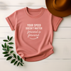 Your Speed Doesn't Matter Forward Is Forward Tee - Design & Print Hub