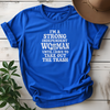I'm A Strong Independent Woman Until I Have To Take Out The Trash Tee - Design & Print Hub