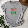 Naughty Is The New Nice Tee