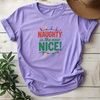 Naughty Is The New Nice Tee