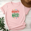 Naughty Is The New Nice Tee