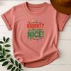 Naughty Is The New Nice Tee
