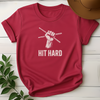Hit Hard Drummer Tees