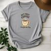 But First Coffee Fuel For The Day Tees - Design & Print Hub