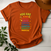 You Are Kind Brave Loved Enough Shirt – Positive Affirmation Tee
