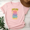 You Are Kind Brave Loved Enough Shirt – Positive Affirmation Tee