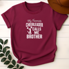 My Favorite Cheerleader Calls Me Brother Tees - Design & Print Hub