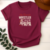 My Favorite Wrestler Calls Me PaPa Tees - Design & Print Hub