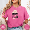MOM PWR • Natural Tees - Design & Print Hub