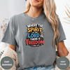 Where The Spirit Of The Lord Is There Is Freedom Tees - Design & Print Hub