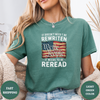 It Doesn't Need To Be Rewriten We The People It Needs to Be Reread Tees - Design & Print Hub