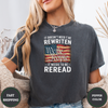 It Doesn't Need To Be Rewriten We The People It Needs to Be Reread Tees - Design & Print Hub