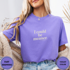 I Could Be Meaner Tees - Design & Print Hub
