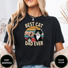 Best Cat Dad Ever Tee – Funny Cat Lover Gift Shirt - Design & Print Hub