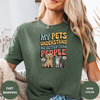 My Pets Understand Me Better Tees - Design & Print Hub