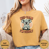 Keep Calm I’m Cuddly Koala Tees - Design & Print Hub