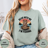 Bear With Me I' M Fishing Tees - Design & Print Hub