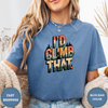 I’d Climb That Tees