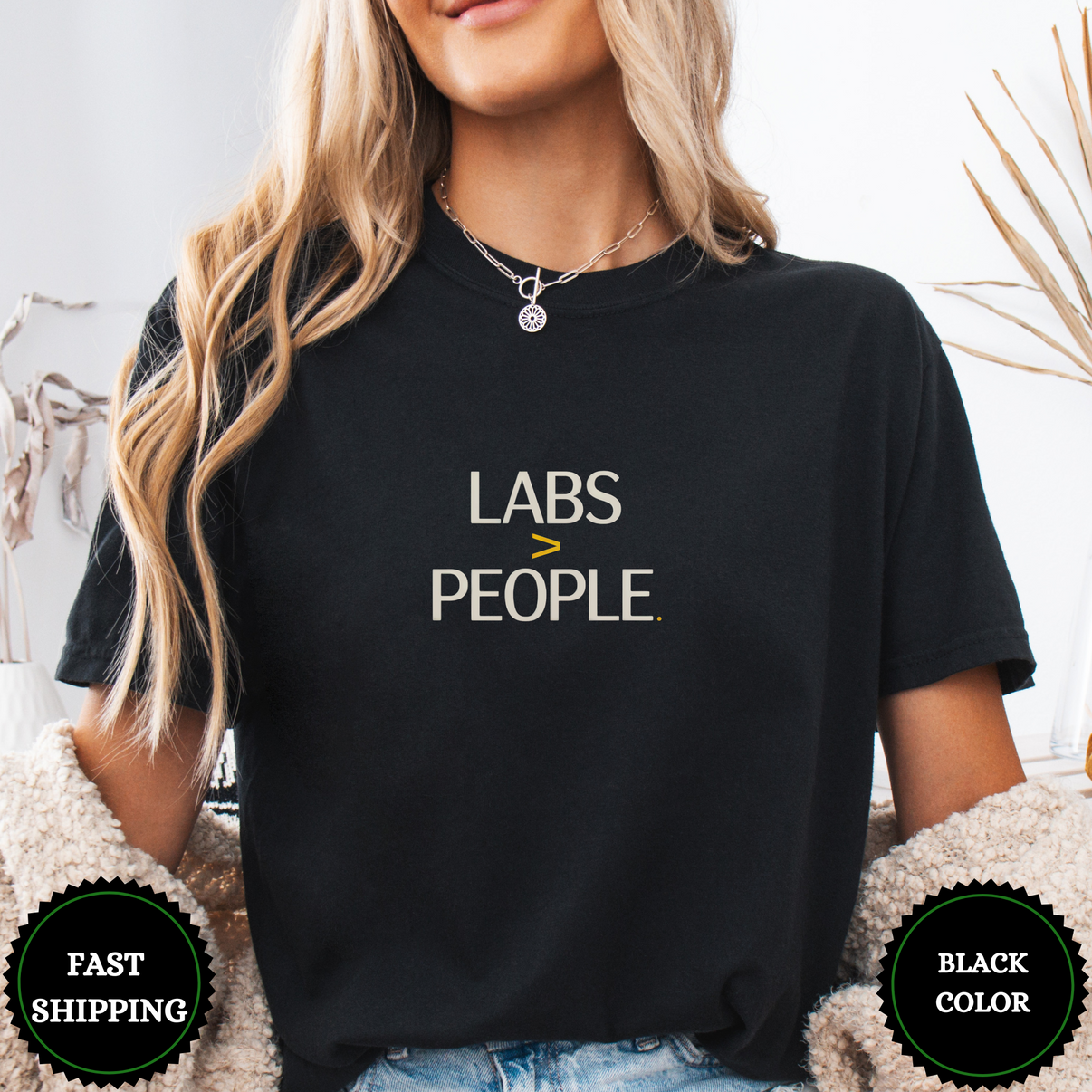 Labs Over People Tees