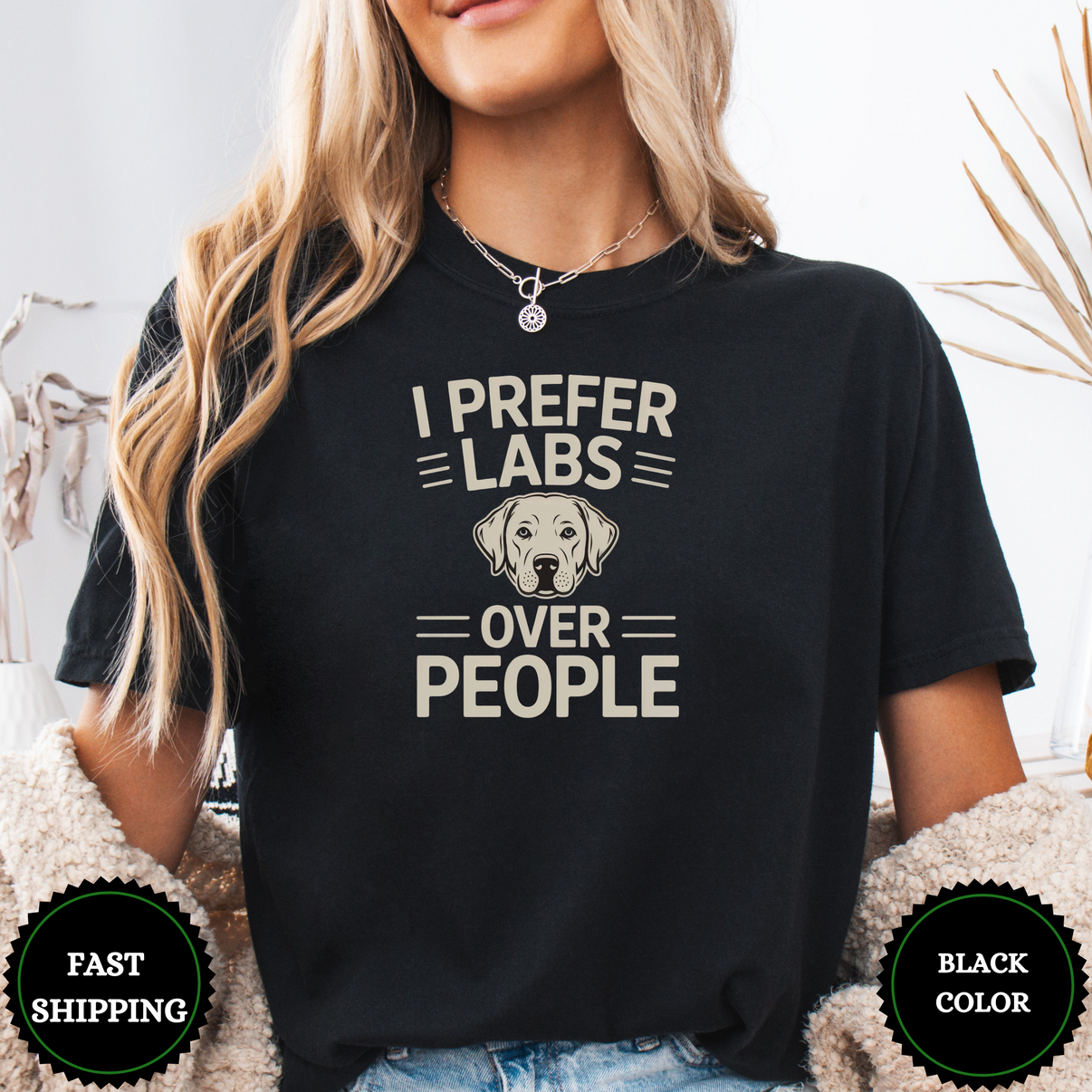 I Prefer Labs Over People Tees