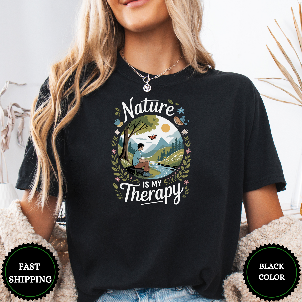 Nature is My Therapy Tees