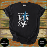 Walk By Faith Christian Bible Verse Tee - Design & Print Hub