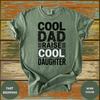 Cool Dad Raise Cool Daughter Tee - Design & Print Hub