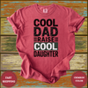 Cool Dad Raise Cool Daughter Tee - Design & Print Hub