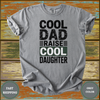 Cool Dad Raise Cool Daughter Tee - Design & Print Hub