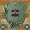 Silence Is Complicity Shirt - Design & Print Hub