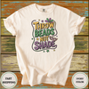 Throw Beads Not Shade Shirt - Design & Print Hub