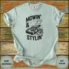 Mowin’ & Stylin’ Dad Shirt