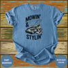 Mowin’ & Stylin’ Dad Shirt
