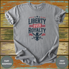 Liberty Over Royalty Shirt - Design & Print Hub