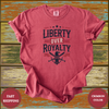 Liberty Over Royalty Shirt - Design & Print Hub