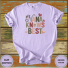 Nana Knows Best Shirt - Design & Print Hub