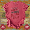 Meet Me Under the Mistletoe T-Shirt - Design & Print Hub