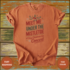 Meet Me Under the Mistletoe T-Shirt - Design & Print Hub