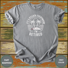 It’s 5 O’Clock Everywhere I’m Retired T-Shirt - Design & Print Hub