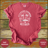 It’s 5 O’Clock Everywhere I’m Retired T-Shirt - Design & Print Hub
