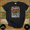 Fueled by Coffee & Kid Smiles Shirt - Design & Print Hub
