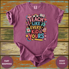 Teach Like Every Kid Is Yours Shirt - Design & Print Hub