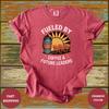 Fueled by Coffee and Future Leaders Teacher Shirt - Design & Print Hub