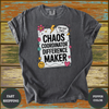 Chaos Coordinator Difference Maker Teacher Shirt - Design & Print Hub
