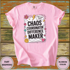 Chaos Coordinator Difference Maker Teacher Shirt - Design & Print Hub