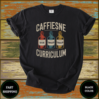 Caffeine Compassion Curriculum Teacher Shirt - Design & Print Hub