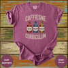 Caffeine Compassion Curriculum Teacher Shirt - Design & Print Hub