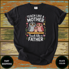 Teach Like a Mother Father Owl Teacher Shirt – Cute Family Educator Tee - Design & Print Hub