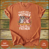 Teach Like a Mother Father Owl Teacher Shirt – Cute Family Educator Tee - Design & Print Hub
