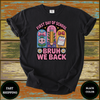 Bruh We Back First Day of School Teacher Shirt – Funny Kawaii Classroom Tee - Design & Print Hub